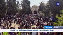 الاحتلال يُعرقل وصول المصلين لصلاة الجمعة الثالثة في 