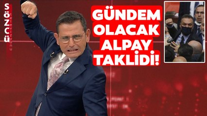 TBMM'deki Unutulmaz Anlar... Fatih Portakal'dan Çok Konuşulacak Alpay Taklidi!
