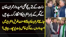 Raat Ke 2 Baje Bhi Candidate Imran Khan Ke Ghar Ke Interview Ka Wait Kar Rahe Hain