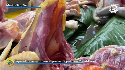 Sigue el incremento en el precio de pollo en Minatitlán