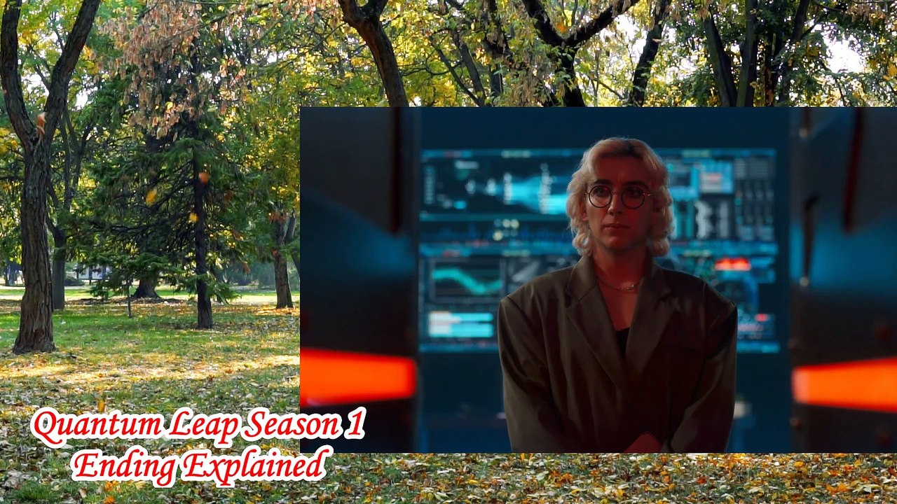 Quantum Leap Season 1 Ending Explained | Quantum Leap Finale | Quantum Leap Season Finale