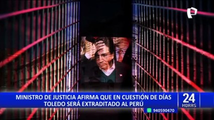 Ministro Tello anuncia que Alejandro Toledo será extraditado e irá a penal Barbadillo