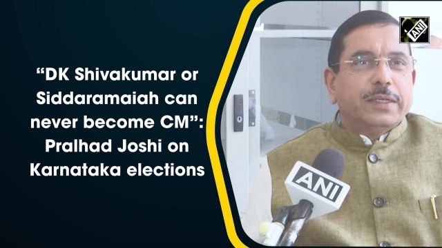 DKS or Siddaramaiah can never become CM: Pralhad Joshi