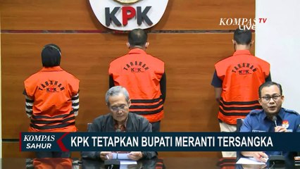 KPK Tetapkan Bupati Meranti jadi Tersangka 3 Kasus Korupsi, Rp1,7 M Disita dari OTT