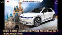 Disney-themed Hyundai SUV revealed and you can buy it - 1breakingnews.com