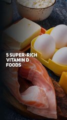 Super-Rich Vitamin D Foods