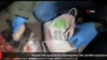 Kayseri'de uyuşturucu operasyonu: Her yerden uyuşturucu çıktı