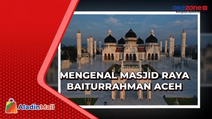 Masjid Raya Baiturrahman Aceh yang Bersejarah nan Indah