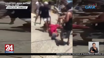 Marahas na uri ng pagpepenitensiya sa Zambales, kinokondena ng pulisya | 24 Oras Weekend