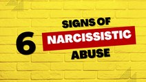 6 Signs of Narcissistic Abuse