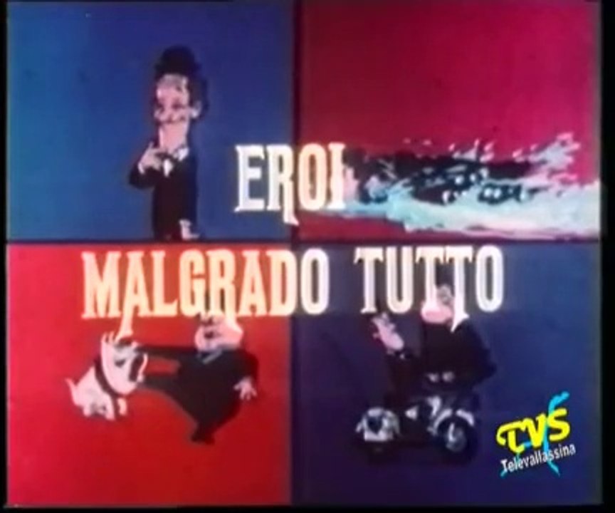 Stanlio & Ollio - Eroi Malgrado Tutto
