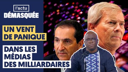UN VENT DE PANIQUE DANS LES MÉDIAS DES MILLIARDAIRES