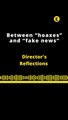 DIRECTOR'S REFLEXTION | BETWEEN “HOAXES” AND “FAKE NEWS”