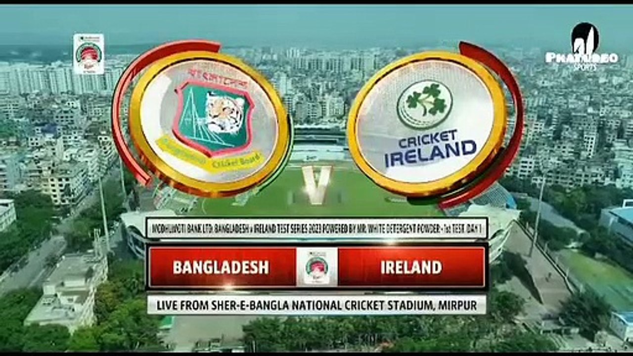 Bangladesh vs Ireland highlights || day 1 || Only Test || Ireland Tour Of Bangladesh 2023