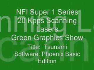 NFI Lasers Super 1 Green 20Kpps Scanner Graphic Show Tsunami