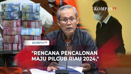 Download Video: Terbongkar! Hasil Korupsi Miliaran Bupati Meranti Muhammad Adil untuk Modal Maju Pilgub Riau 2024