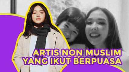 Artis Non Muslim yang Ikut Puasa Ramadhan