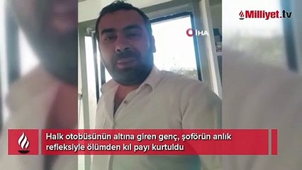 Şoförün refleksi hayatını kurtardı