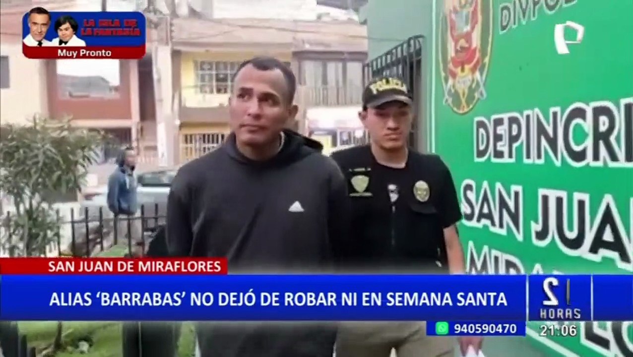San Juan de Miraflores: capturan a alias "Barrabás" por robar en plena Semana Santa