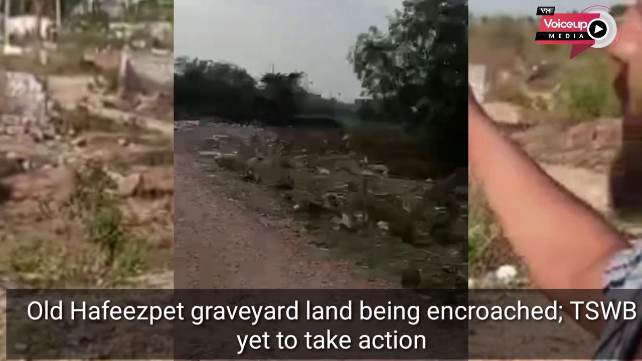 #HiTechCitySurroundings: Old #Hafeezpet #graveyard #land being #encroached, TSWB yet to take action