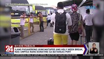Ilang pasaherong uuwi matapos ang Holy Week break, nag-umpisa nang dumating sa Batangas Port | 24 Oras Weekend