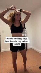 Stop this is NOT going to help! You have to eat more food!