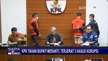 Bupati Kep Meranti Dinonaktifkan Karena Terlibat 3 Kasus Korupsi, Wabup Jadi Pelaksana Tugas