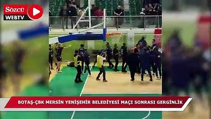 BOTAŞ-ÇBK Mersin Yenişehir Belediyesi maçı sonrası gerginlik