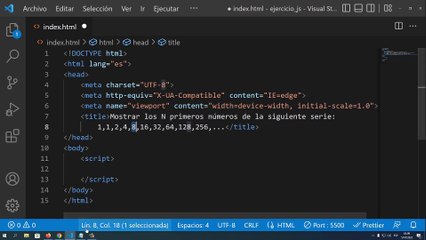 Mostrar los N primeros números de la siguiente serie: 1,1,2,4,8,16,32,64,128,256,... en JavaScript