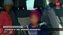 Atienden a 4 mil menores migrantes en la frontera sur de México