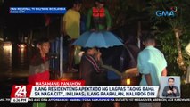 Ilang residenteng apektado ng lagpas taong baha sa Naga City, inilikas; ilang paaralan, nalubog din | 24 Oras