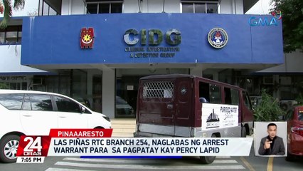 Las Piñas RTC Branch 254, naglabas ng arrest warrant para sa pagpatay kay Percy Lapid | 24 Oras