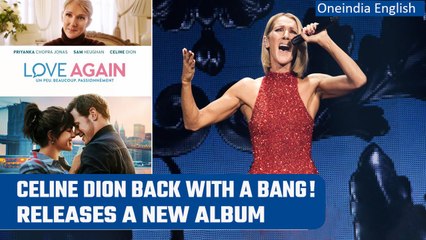 Celine Dion releases new album; Her first after a gap of almost 4 years| Oneindia News