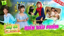 MẸ ƠI ĐI CHƠI 13  Tiểu phẩm bất đắt dĩ của 3 bạn nhỏ Bối Bối hóa công chúa ngủ trong rừng