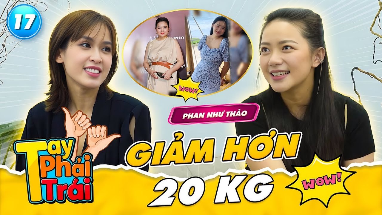 Phan Như Thảo từ bỏ đam mê giảm hơn 20 kg xác định chưa quay lại nghiệp diễn  Tay Phải Tay Trái 17