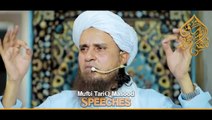 Allah Ne Jab Apni Marzi Chalanay Hai To Hum Duaen Kyun Mangeen - - Mufti Tariq Masood Speeches