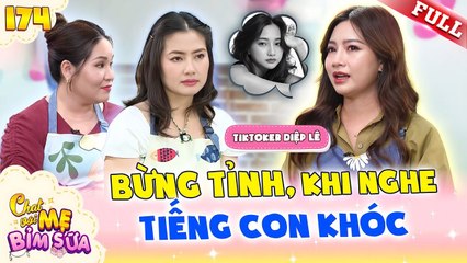 Mang thai ngoài ý muốn mẹ đơn thân Diệp Lê ân hận vì từng ÍCH KỶ với con  Tâm Sự Mẹ Bỉm Sữa 174
