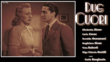 Due Cuori .film completi