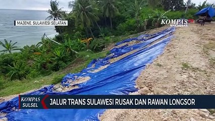 Jalur Trans Sulawesi Rusak Dan Rawan Longsor