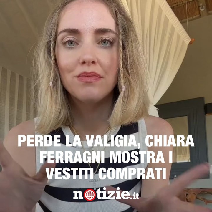 Ferragni: "Grazie Lufthansa per avermi perso la valigia"