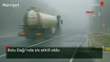 Bolu Dağı'nda sis etkili oldu