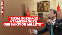 Ekrem İmamoğlu'ndan Atatürk Vurgusu! 