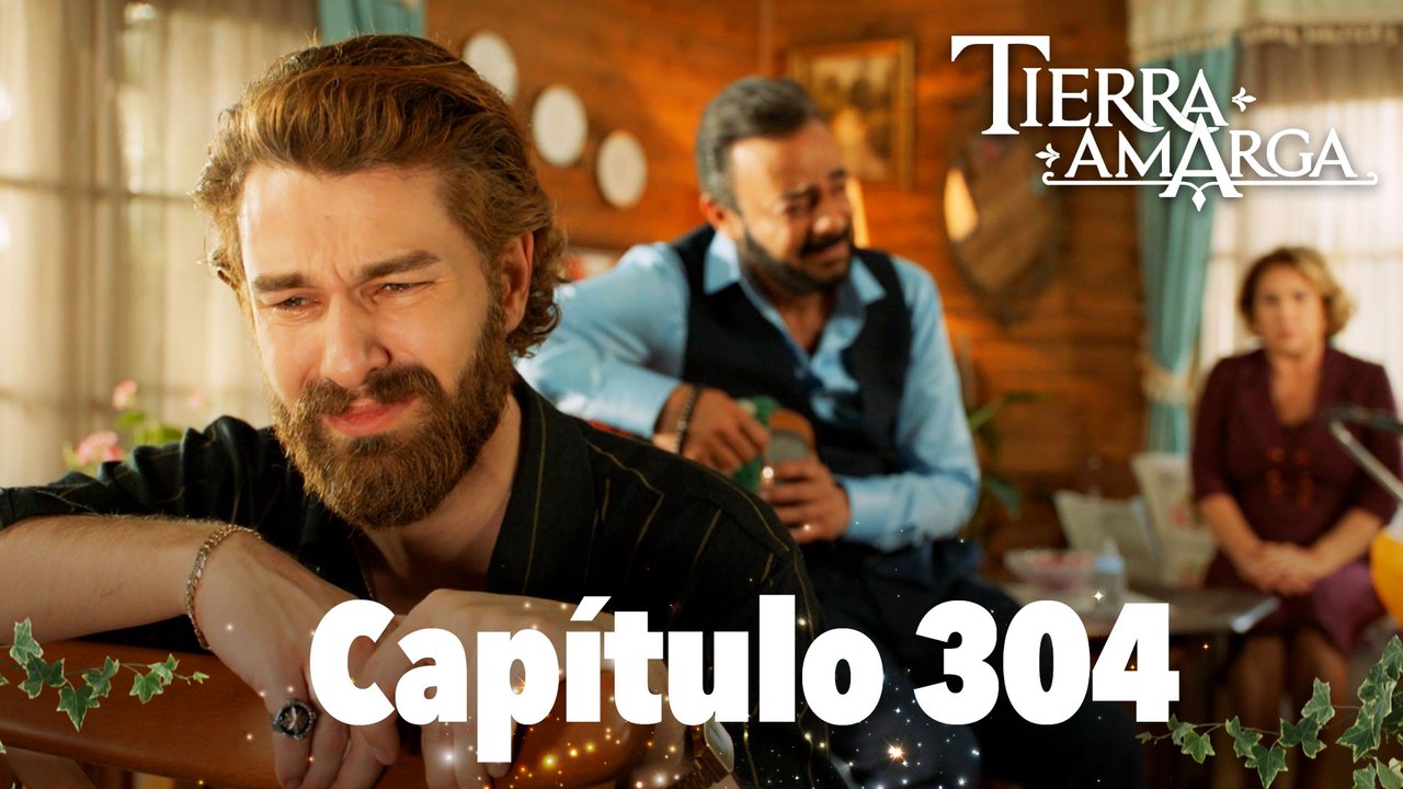 Tierra Amarga - Capítulo 304