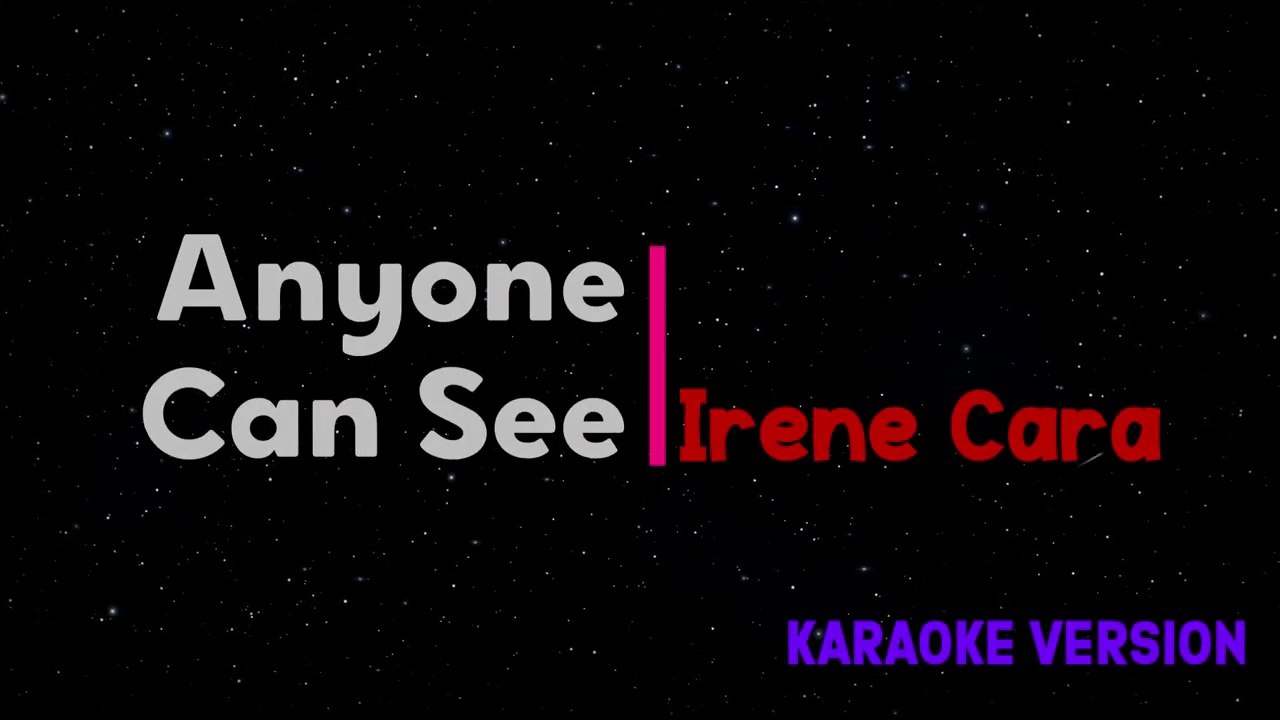 Anyone Can See - Irene Cara Karaoke Version _