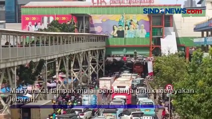 10 Hari Jelang Lebaran, Suasana Pasar Tanah Abang Diserbu Pengunjung