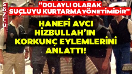 Hizbullahçılar Neden Tahliye Edildi? Hanefi Avcı'dan Gündem Olacak Yorum