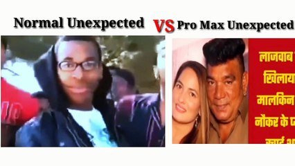 Normal Unexpected VS Pro Max Unexpected | Best Funny Memes Video |