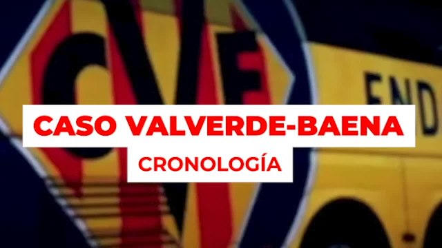 Cronología del 'caso Valverde-Baena': así se fraguó todo