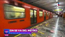 Guardia Nacional en el Metro CDMX sólo hará labores durante la noche: Sheinbaum