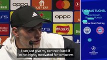 Tuchel opens up Chelsea sacking 'motivation' ahead of Man City clash